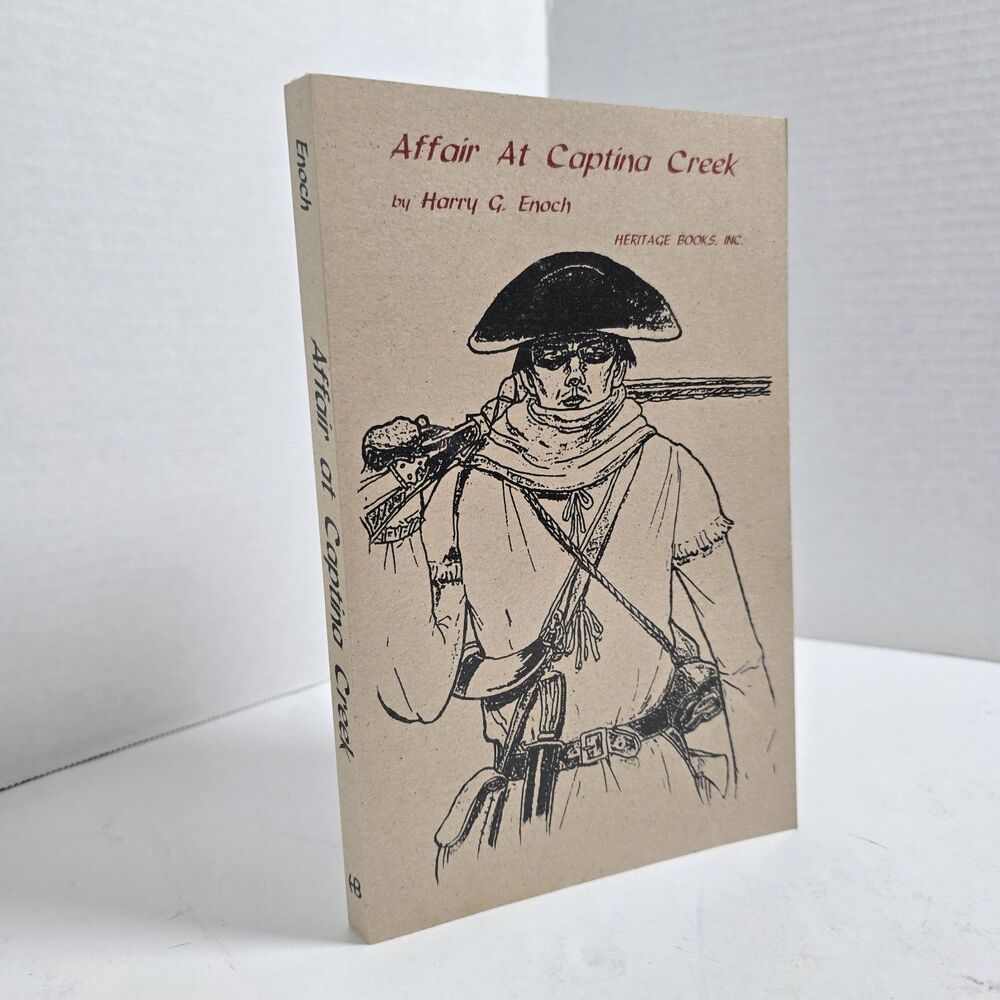 Affair at Captina Creek Paperback Enoch, Harry Heritage Books Revolutionary War